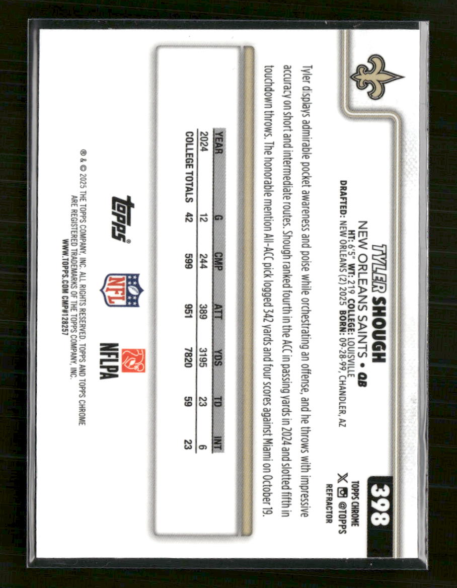2025 Topps Chrome Refractor Tyler Shough Rookie #398